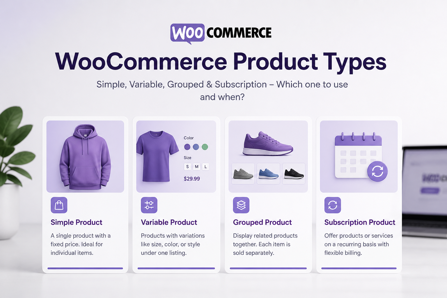 WooCommerce Product Types Explained (With Setup Examples)